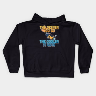 The Deeper, The Cooler Scuba Diving Gift Kids Hoodie